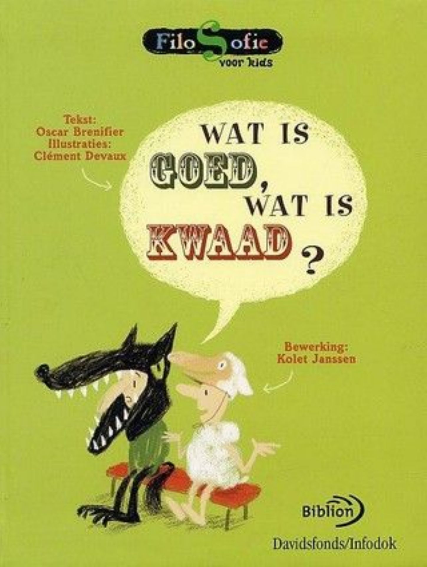 Boek: Wat is goed en wat is kwaad van Oscar Benifer